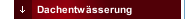 Dachentw&auml;sserung